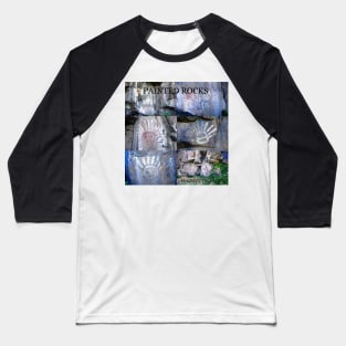 Painted Rocks site Baseball T-Shirt